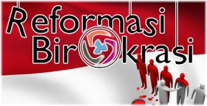 Reformasi Birokrasi dan Pelayanan Publik