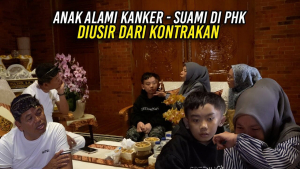 ANAK ALAMI KANKER | SUAMI DI-PHΚ | DIUSIR DARI KONTRAKAN KARENA TAK MAMPU BAYAR