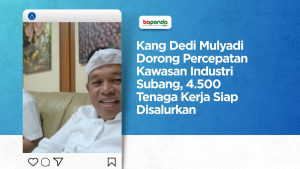 Kang Dedi Mulyadi Dorong Percepatan Kawasan Industri Subang, 4.500 Tenaga Kerja Siap Disalurkan