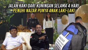 BERJALAN KAKI DARI KUNINGAN SELAMA 4 HARI | PENUHI NAZAR PUNYA ANAK LAKI-LAKI