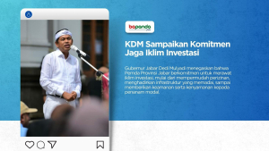 KDM Sampaikan Komitmen Jaga Iklim Investasi
