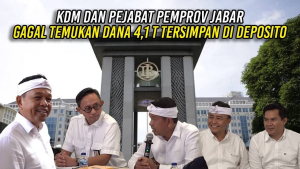 KDM DAN PEJABAT PEMPROV JABAR – GAGAL TEMUKAN DANA 4,1 T YANG TERSIMPAN DI DEPOSIT