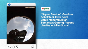 “Sapoe Sarebu”: Gerakan Sekolah di Jawa Barat untuk Menumbuhkan Semangat Gotong Royong dan Kepedulian Sosial