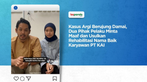 Kasus Argi Berujung Damai, Dua Pihak Pelaku Minta Maaf dan Usulkan Rehabilitasi Nama Baik Karyawan PT KAI