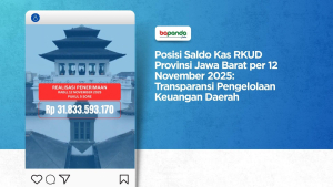 Posisi Saldo Kas RKUD Provinsi Jawa Barat per 12 November 2025: Transparansi Pengelolaan Keuangan Daerah