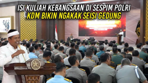 ISI KULIAH KEBANGSAAN DI SESPIM POLRI | KDM BIKIN NGAKAK SEISI GEDUNG