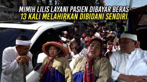 MIMIH LILIS LAYANI PASIEN DIBAYAR BERAS | 13 KALI MELAHIRKAN DIBIDANI SENDIRI