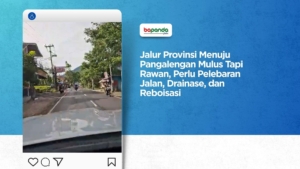 Jalur Provinsi Menuju Pangalengan Mulus Tapi Rawan, Perlu Pelebaran Jalan, Drainase, dan Reboisasi