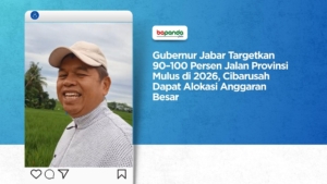 Gubernur Jabar Targetkan 90–100 Persen Jalan Provinsi Mulus di 2026, Cibarusah Dapat Alokasi Anggaran Besar