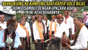 BERKUNJUNG KE KAMPUNG ADAT KAPER – GOLO BILAS | KDM DISAMBUT DENGAN UPACARA ADAT