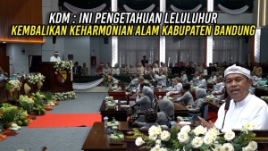KDM di Milangkala Kabupaten Bandung ke-385: Kembalikan Peradaban Air dan Hentikan Pembangunan yang Melawan Takdir Alam