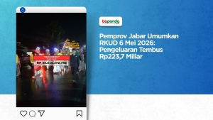 Pemprov Jabar Umumkan RKUD 6 Mei 2026: Pengeluaran Tembus Rp223,7 Miliar