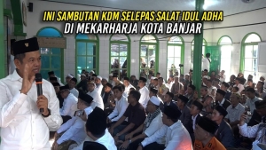 INI SAMBUTAN KDM SELEPAS SALAT IDUL ADHA DI MEKARHARJA KOTA BANJAR