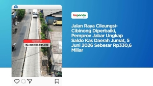 Jalan Raya Cileungsi-Cibinong Diperbaiki, Pemprov Jabar Ungkap Saldo Kas Daerah Jumat, 5 Juni 2026 Sebesar Rp330,6 Miliar