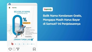 Balik Nama Kendaraan Gratis, Mengapa Masih Harus Bayar di Samsat? Ini Penjelasannya