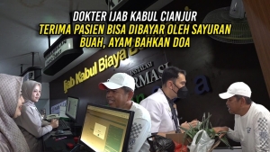DOKTER IJAB KABUL CIANJUR | TERIMA PAS1EN BISA DIBAYAR OLEH SAYURAN, BUAH, AYAM BAHKAN DOA