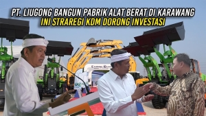 PT LIUGONG BANGUN PABRIK ALAT BERAT DI KARAWANG | INI STRATEGI KDM DORONG INVESTASI