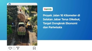 Proyek Jalan 16 Kilometer di Selatan Jabar Terus Dikebut, Target Dongkrak Ekonomi dan Pariwisata
