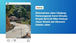 Rekonstruksi Jalan Cikajang-Pameungpeuk Garut Dimulai, Proyek Rp13,39 Miliar Perkuat Akses Wisata dan Ekonomi Selatan Jabar