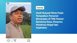 Dedi Mulyadi Minta Polisi Tempatkan Personel Bersenjata di Titik Rawan Bandung Raya, Respons Maraknya Begal dan Kejahatan
