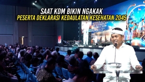 SAAT KDM BIKIN NGAKAK PESERTA DEKLARASI KEDAULATAN KESEHATAN 2045
