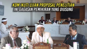 KDM IKUTI UJIAN PROPOSAL PENELITIAN | INI GAGASAN PEMIKIRAN YANG DIUSUNG