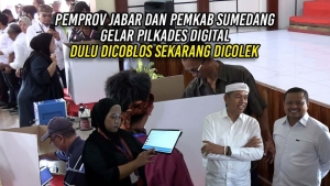 PEMPROV JABAR DAN PEMKAB SUMEDANG GELAR PILKADES DIGITAL | DULU DICOBLOS SEKARANG DICOLEK