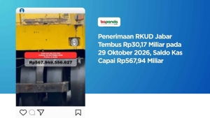 Penerimaan RKUD Jabar Tembus Rp30,17 Miliar pada 29 Oktober 2026, Saldo Kas Capai Rp567,94 Miliar